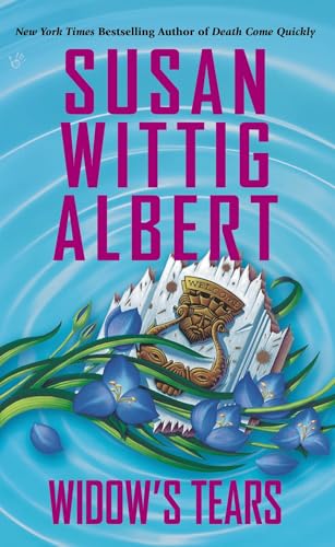Widow's Tears (China Bayles Mystery, Band 21) von BERKLEY