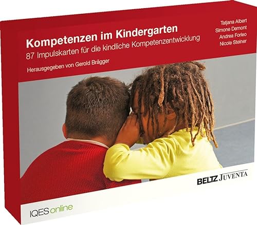 Kompetenzen im Kindergarten: 87 Impulskarten für die kindliche Kompetenzentwicklung von Beltz Juventa