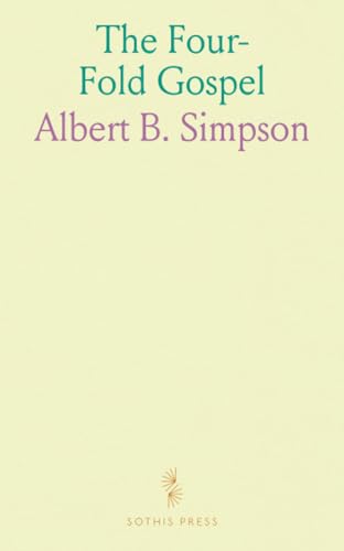 The Four-Fold Gospel von Sothis Press