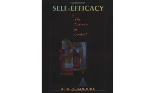 Self Efficacy: The Exercise of Control