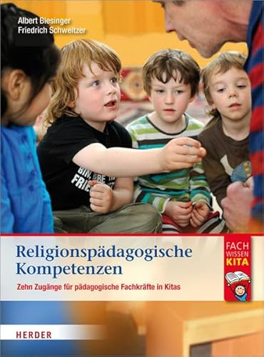 Religionspädagogische Kompetenzen: Kompetenzen für pädagogische Fachkräfte