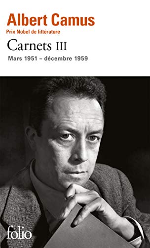 Carnets tome 3: Mars 1951 - Decembre 1959 von GALLIMARD