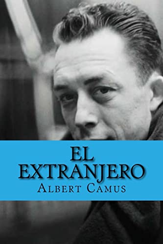 El Extranjero (Spanish Edition) von CREATESPACE