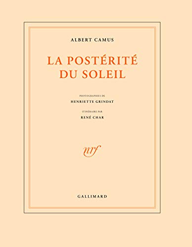 La Posterite Du Soleil von GALLIMARD