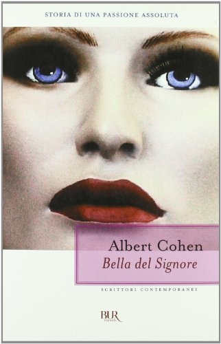 La bella del Signore La bella del Signore von BUR Biblioteca Univ. Rizzoli