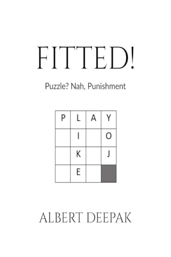 Fitted!: Puzzle? Nah, Punishment von Notion Press