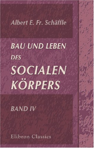 Bau und Leben des socialen Körpers