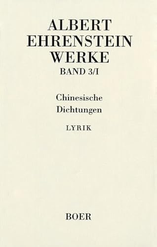 Werke III: Chinesische Dichtungen von Wallstein Verlag