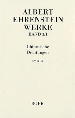 Werke III: Chinesische Dichtungen