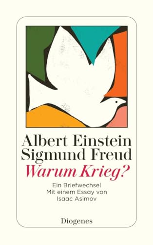 Warum Krieg?: Ein Briefwechsel (detebe) von Diogenes Verlag AG