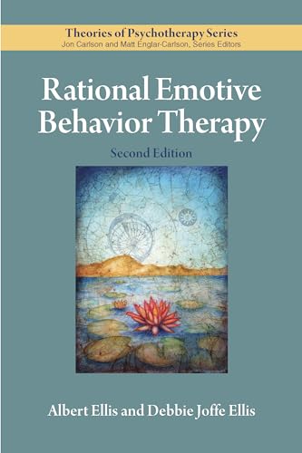 Rational Emotive Behavior Therapy (Theories of Psychotherapy)