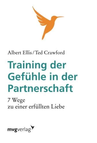 Training der Gefühle in der Partnerschaft: Wie Sie Sich Hartnäckig Weigern, Unglücklich Zu Sein Training der Gefühle in der Partnerschaft: Wie Sie Sich Hartnäckig Weigern, Unglücklich Zu Sein