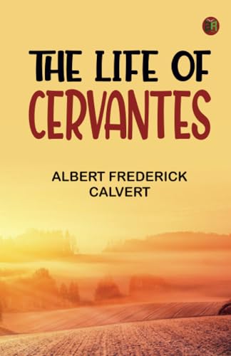 The Life of Cervantes von Zinc Read