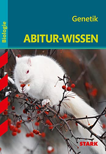 Abitur-Wissen - Biologie - Genetik von Stark Verlag GmbH