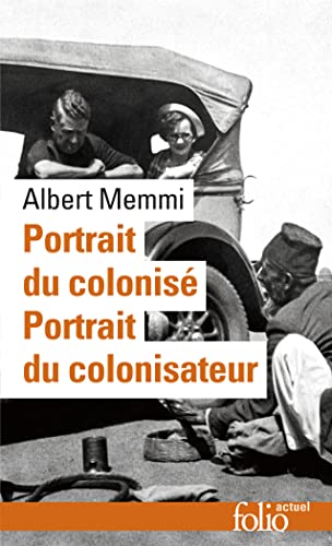 Portrait du colonisé, précédé de : Portrait du colonisateur (Folio Actuel) von Gallimard Education