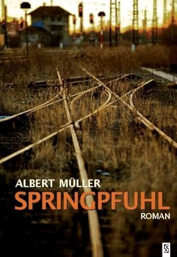 Springpfuhl: Roman Springpfuhl: Roman von Schardt