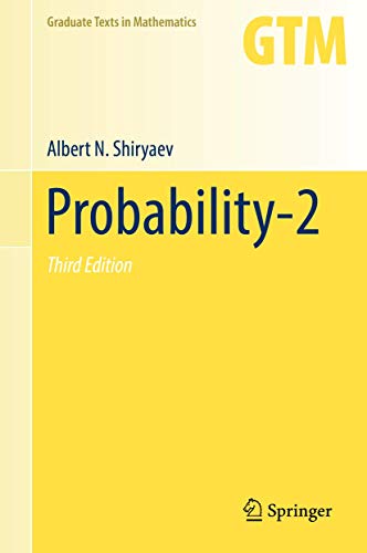 Probability-2 (Graduate Texts in Mathematics, 95, Band 95) von Springer