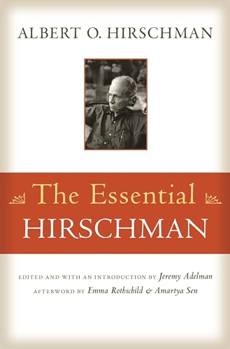The Essenrial Hirschman von Princeton University Press