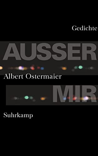 Außer mir: Gedichte Außer mir: Gedichte