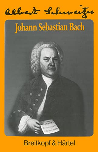 Johann Sebastian Bach (BV 34): Vorrede v. Charles M. Widor von Breitkopf & Härtel
