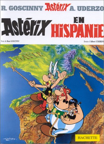 Asterix, französische Ausgabe, Bd.14 : Asterix en Hispanie; Asterix in Spanien, französische Ausgabe (Astérix) von Hachette, Paris