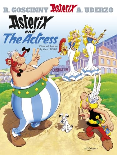 Asterix: Asterix And The Actress: Album 31 (The Adventures of Asterix)