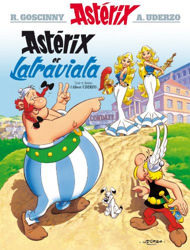 Asterix 31: Astérix et Latraviata (francés) von Editions Albert René