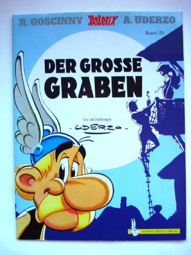 Asterix HC 25 Der große Graben
