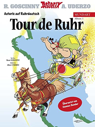 Asterix Mundart Ruhrdeutsch III: Tour de Ruhr Asterix Mundart Ruhrdeutsch III: Tour de Ruhr von Egmont Comic Collection