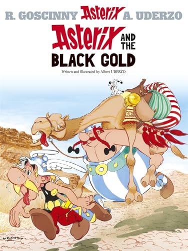 Asterix and the Black Gold: Album 26 (The Adventures of Asterix)