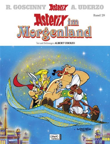 Goscinny und Uderzo präsentieren den Grossen Asterix, Band 28: Asterix im Morgenland oder die Erzählungen aus tausendundeiner Stunde von Ehapa Comic Collection