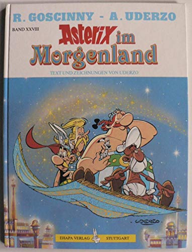 Goscinny und Uderzo präsentieren den Grossen Asterix, Band 28: Asterix im Morgenland oder die Erzählungen aus tausendundeiner Stunde