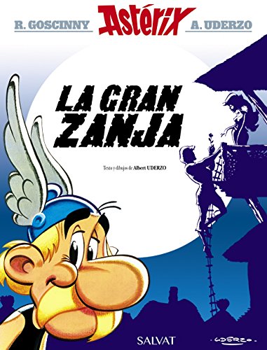 La gran zanja: Asterix y la gran zanja (Astérix) von EDITORIAL BRUÑO