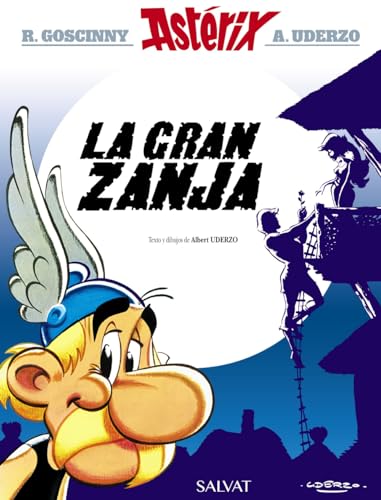 La gran zanja: Asterix y la gran zanja (Astérix)