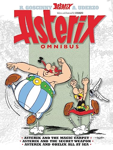 Asterix: Asterix Omnibus 10: Asterix and The Magic Carpet, Asterix and The Secret Weapon, Asterix and Obelix All At Sea