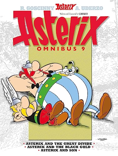 Asterix: Asterix Omnibus 9: Asterix and The Great Divide, Asterix and The Black Gold, Asterix and Son von Orion Children's Books