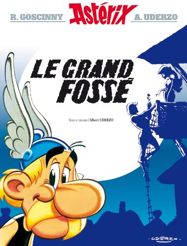 UNE AVENTURE D ASTERIX, VOL. 1. LE GRAND FOSSE 9782864970002 (Astérix - Le Grand Fosse, 25)