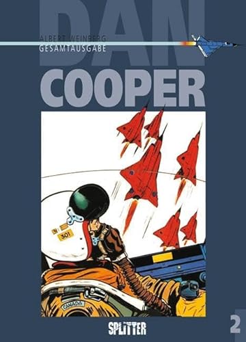 Dan Cooper. Gesamtausgabe Band 2 von Splitter Verlag