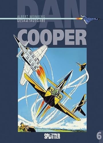 Dan Cooper. Gesamtausgabe Band 6