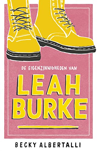 De eigenzinnigheden van Leah Burke von Blossom Books B.V.