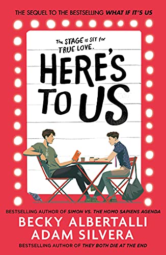Here's To Us (What if it's us, 2) von Simon & Schuster
