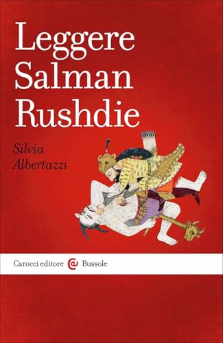 Leggere Salman Rushdie (Le bussole) von Carocci