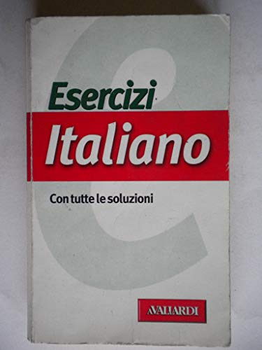 Esercizi di italiano von Vallardi A.