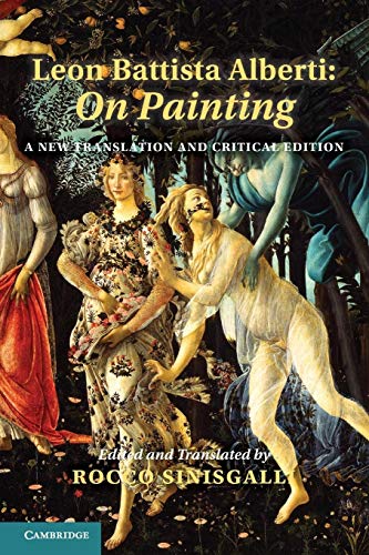 Leon Battista Alberti: On Painting: A New Translation And Critical Edition von Cambridge University Press