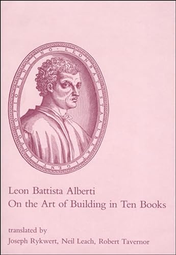 On the Art of Building in Ten Books (Mit Press)