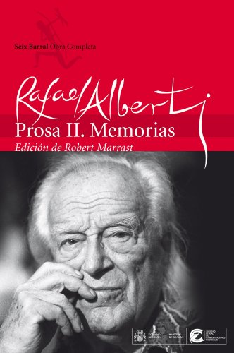 Obras completas : prosa II. Memorias (Obra completa, Band 1)