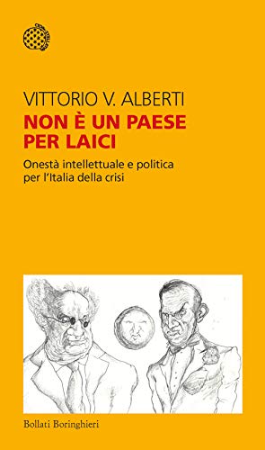 NON E' UN PAESE PER LAICI
