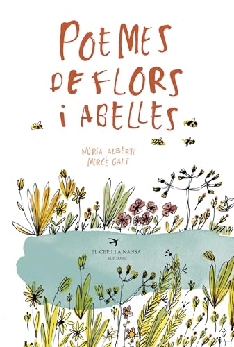 Poemes de flors i abelles (Olívia, Band 5) von El Cep i la Nansa edicions