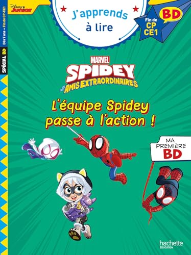 Disney BD Fin de CP - CE1 Spidey et ses amis extraordinaires - L'équipe Spidey passe à l'action !