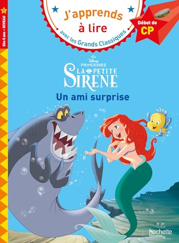 Disney - La petite sirène - Un ami surprise, CP Niveau 1: Début de CP